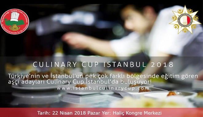 INTERNATIONAL İSTANBUL CULINARY CUP 2018 SEKTÖRÜN BULUŞMA NOKTASI OLDU